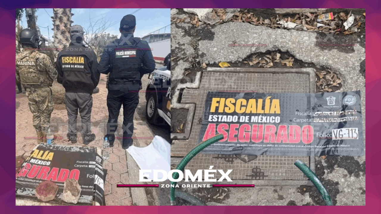 CLAUSURAN TOMAS CLANDESTINAS DE AGUA EN ECATEPEC; VENDÍAN EL LÍQUIDO DE MANERA ILEGAL