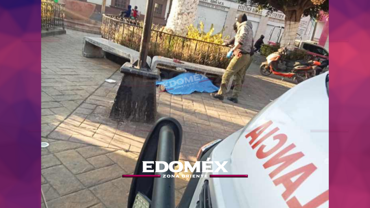 HALLAN A UNA PERSONA SIN VIDA EN LA EXPLANADA DE SAN MIGUEL CHICONCUAC